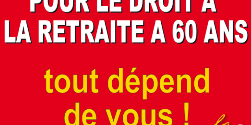 Pour les retraites, les salaires, l’emploi, le service public,toutes et tous en grève et dans les manifestations