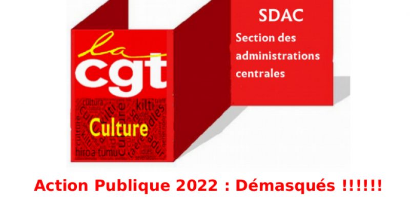 Action Publique 2022 : Démasqués !!!!!!