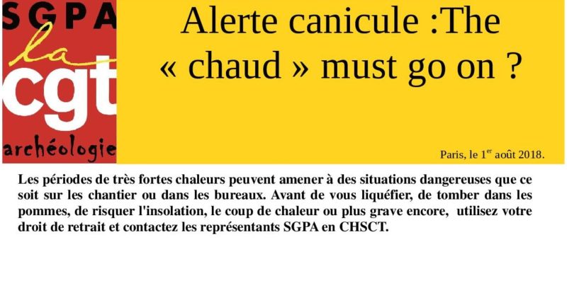 Alerte canicule :The  « chaud » must go on ?