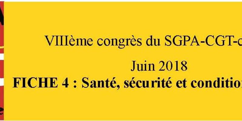 document d’orientation sgpa-cgt: fiche 4 Santé et sécurité au travail