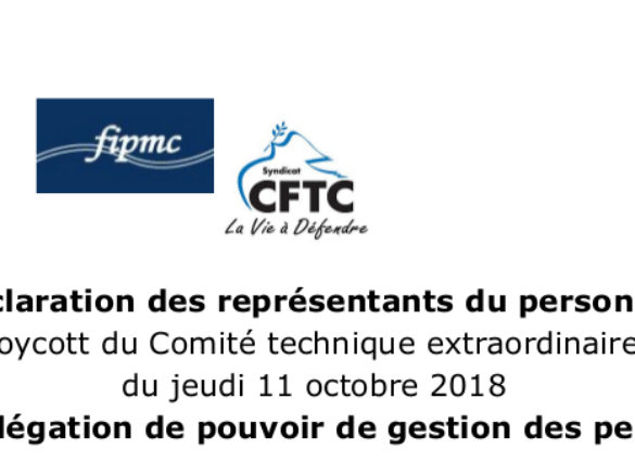 Déclaration des représentants du personnel suite au boycott du Comité technique extraordinaire EP-M’OO du jeudi 11 octobre 2018 sur la délégation de pouvoir de gestion des personnels