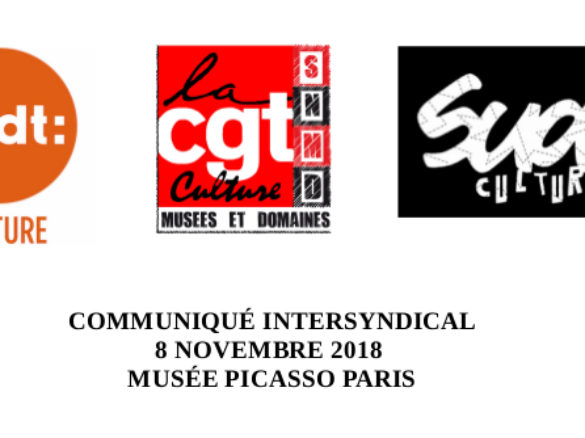 CT exceptionnel MUSÉE PICASSO PARIS – COMMUNIQUÉ INTERSYNDICAL 8 NOVEMBRE 2018