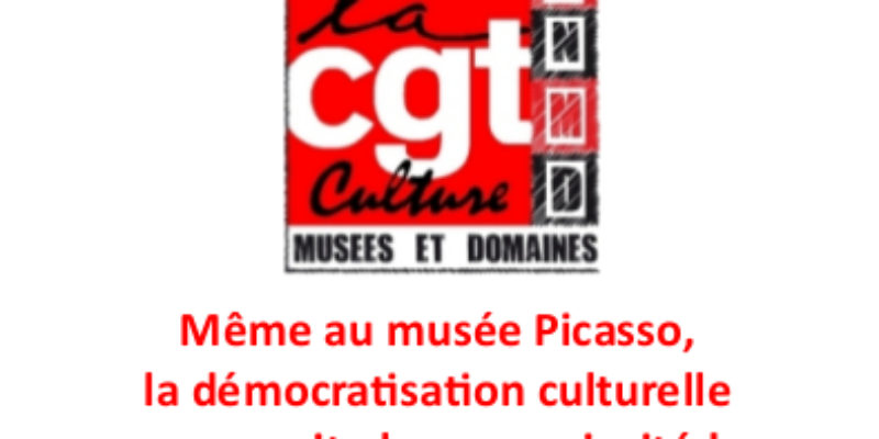 Même au musée Picasso, la démocratisation culturelle ne serait plus une priorité !