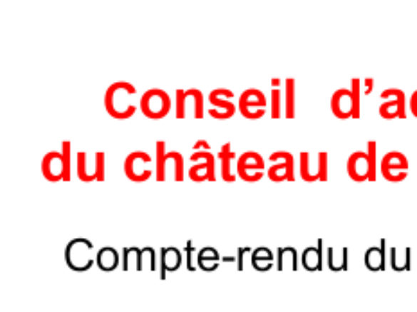 Compte-rendu du Conseil d’administration du château de Fontainebleau du 11 décembre 2018