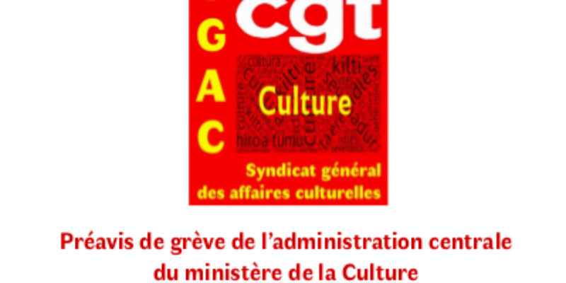 Préavis de grève de l’administration centrale du ministère de la Culture pour la journée du mardi 5 février 2019