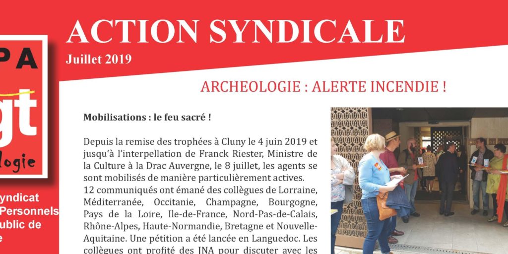 Inrap. Action Syndicale juillet 2019. Archéologie : Alerte incendie !