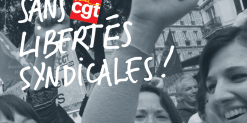 27 février – Pas de conquêtes sociales sans libertés syndicales