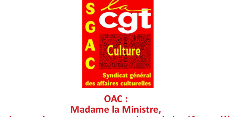 OAC : Madame la Ministre, ni vous ni nous ne sommes au bout de la réforme !!!