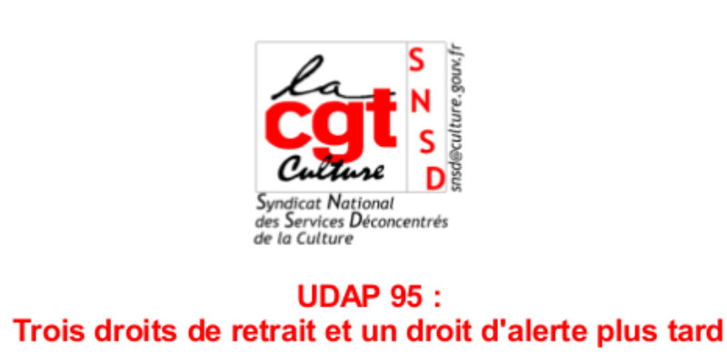 UDAP 95 : Trois droits de retrait et un droit d’alerte plus tard