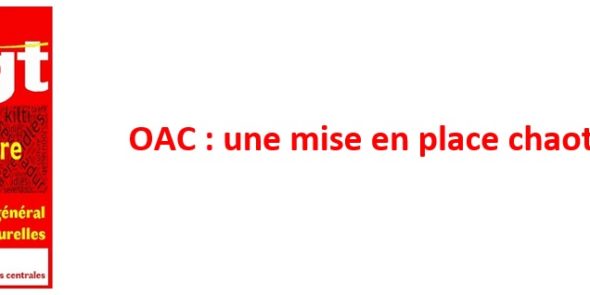 OAC : une mise en place chaotique