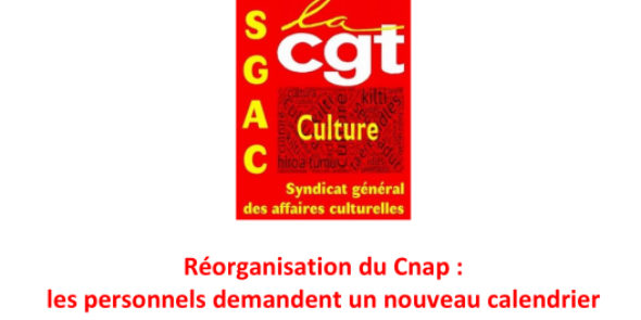 Réorganisation du Cnap : les personnels demandent un nouveau calendrier