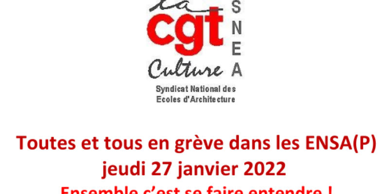 Toutes et tous en grève dans les ENSA(P) jeudi 27 janvier 2022