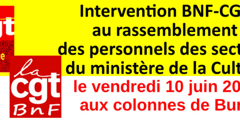 10 JUIN 2022 : Le service public de la culture en devenir ! La Bibliothèque nationale de France