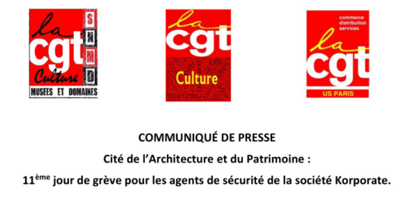 Cité de l’Architecture et du Patrimoine : 11ème jour de grève pour les agents de sécurité de la société Korporate.