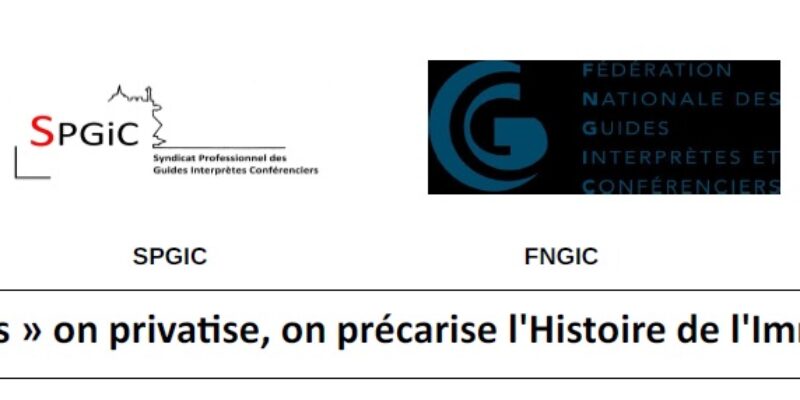 Au « Palais » on privatise, on précarise l’Histoire de l’Immigration !