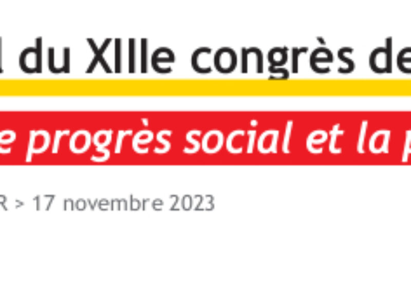 Pour le progrès social et la paix !  