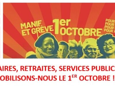 Salaires, retraites, services publics : mobilisons-nous le 1er octobre !