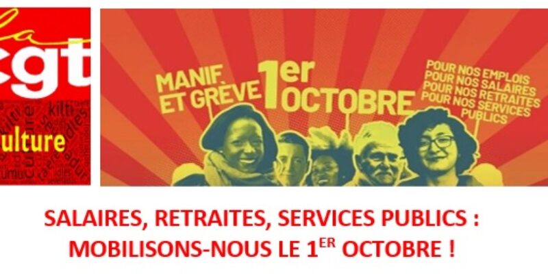 Salaires, retraites, services publics : mobilisons-nous le 1er octobre !