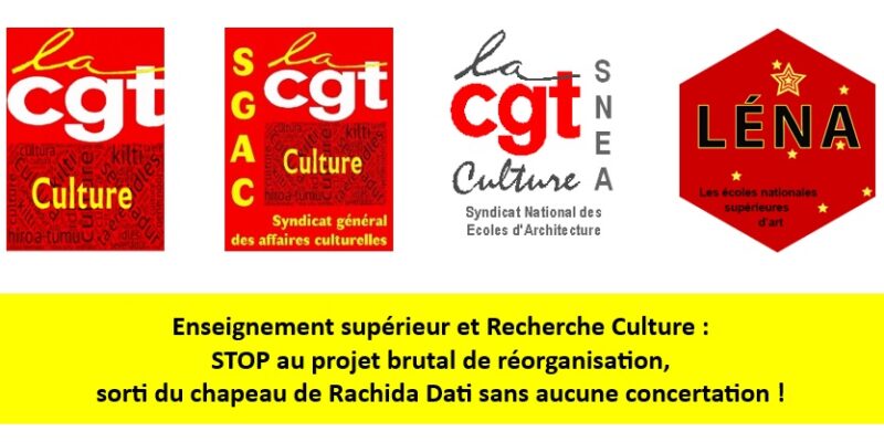 Enseignement supérieur et Recherche Culture : STOP au projet brutal de réorganisation sorti du chapeau de Rachida Dati sans aucune concertation !