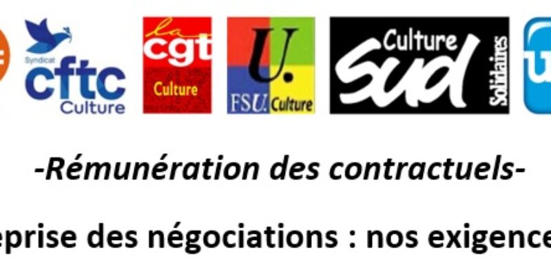 Rémunération des contractuels – Reprise des négociations : nos exigences !